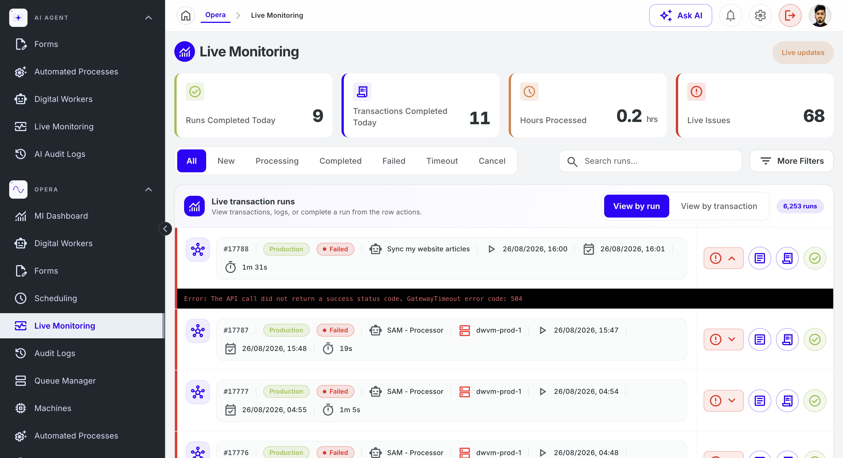 Opera Live Monitoring showing runs completed today, failed production transactions, and an expanded Gateway Timeout error